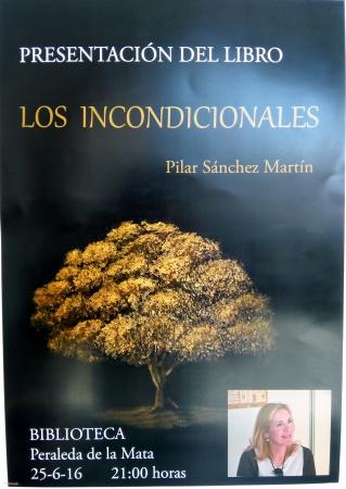 Imagen PRESENTACIÓN DE LA NOVELA 'LOS INCONDICIONALES'