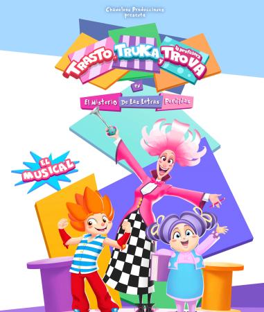 Imagen MUSICAL INFANTIL 'TRASTO, TRUKA y PROFESORA TROVA EN EL MISTERIO DE LAS LETRAS PERDIDAS '